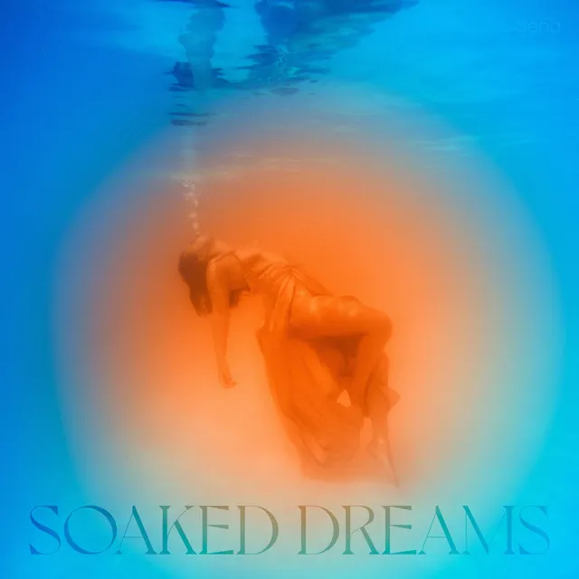 soaked dreams