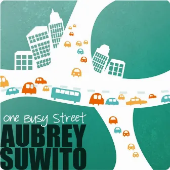 One Busy Street by Aubrey Suwito