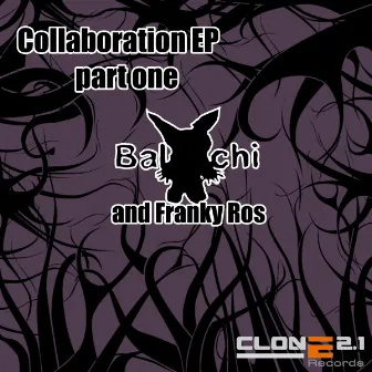 Collaboration Ep (Part 1) by Baldachi