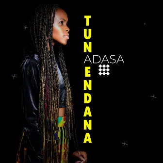 Tunaendana by Adasa