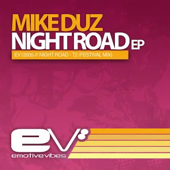 Night Road EP by Mike Duz