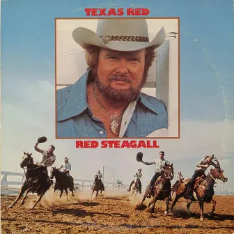 Texas Red by Red Steagall