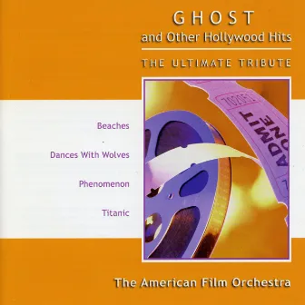 Ghost: The Ultimate Tribute by American Film Orchestra