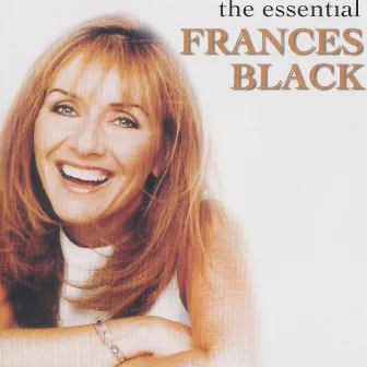 The Essential Frances Black by Frances Black