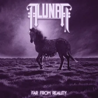 Far From Reality by Alunah