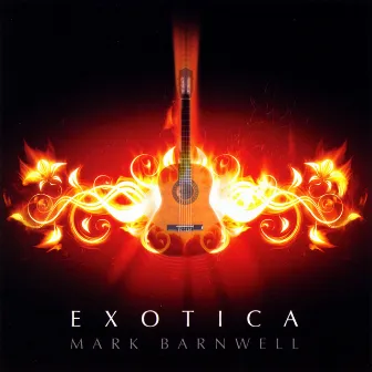 Exotica by Mark Barnwell