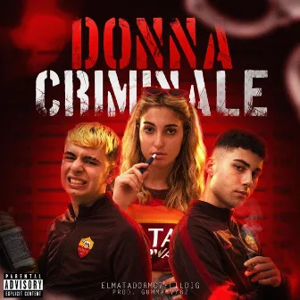 Donna criminale by Elmatadormc7