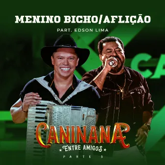 Menino Bicho / Aflição by Edson Lima