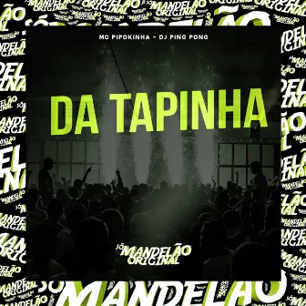 Da Tapinha by DJ Ping Pong