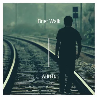 Brief Walk by Albela