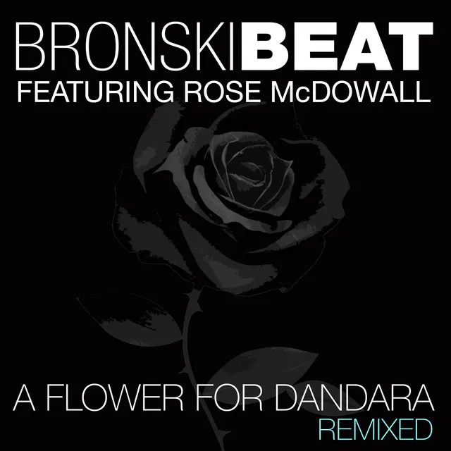 A Flower for Dandara (feat. Rose McDowall) - Oggie B's Dub