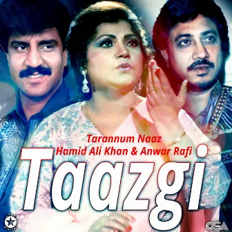 Taazgi by Tarannum Naaz