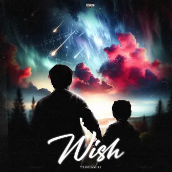 Wish by Yxng Amiri