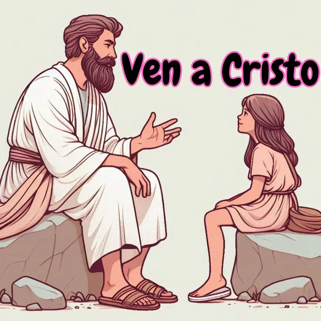 Ven a Cristo