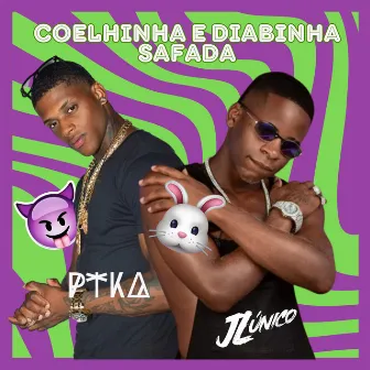 Coelhinha e Diabinha Safada by Ptka Mc