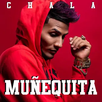 Muñequita by Chala