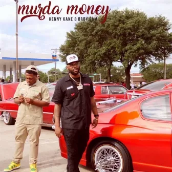 Murda Money by Kenny Kane