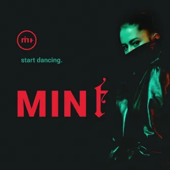 Start Dancing by MIN t