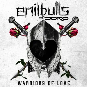 Warriors of Love by Emil Bulls