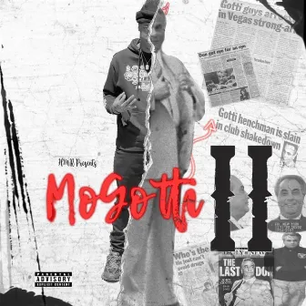 MO GOTTI 2 by 3rd World Momo