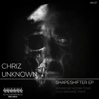 Shapeshifter EP by Chriz Unknown