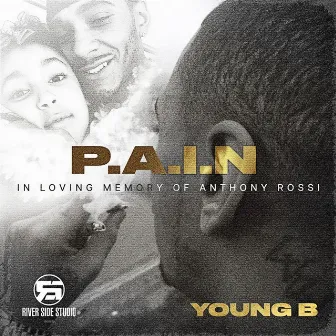 P.A.I.N by Young B