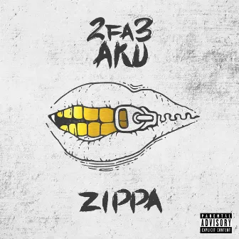 Zippa by 2fa3 Aku