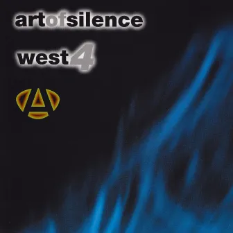 West 4 (Sander Kleinenberg Mixes) by Art of Silence