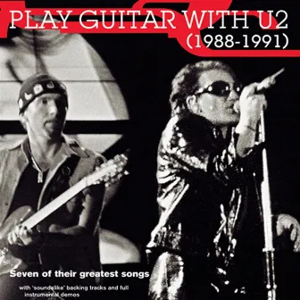 Play Guitar with…U2 (1988-1991) by The Backing Tracks