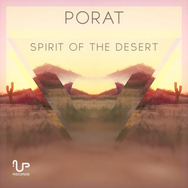 Spirit of The Desert - Original Mix