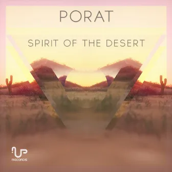 Spirit of The Desert by Porat