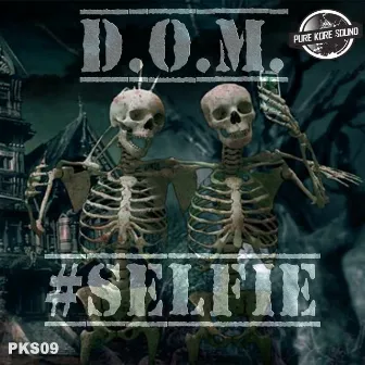 #Selfie by D.O.M.