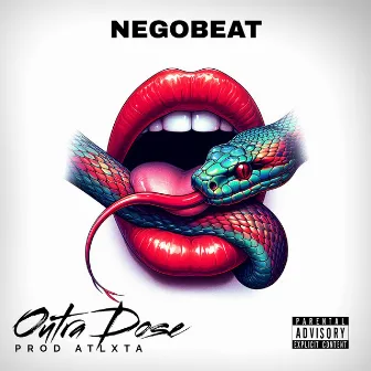 Outra Dose by Negobeat