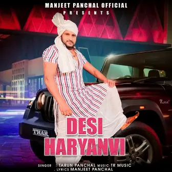 Desi Haryana by Tarun Panchal