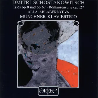 Shostakovich: Piano Trios & 7 Verses, Op. 127 by Alla Ablaberdyeva