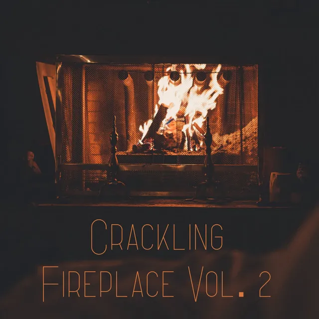 Fireplace crackle, Pt. 9