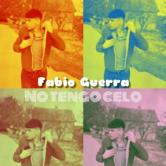 No Tengo Celo by Fabiø Guerra