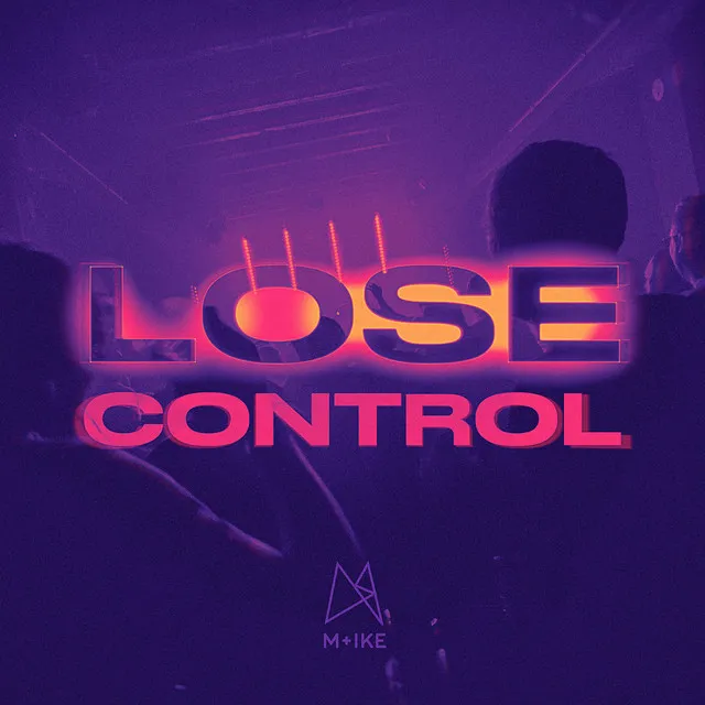 Lose Control