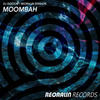 Moombah by Reoralin Division