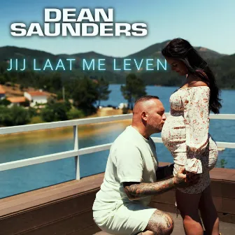 Jij Laat Me Leven by Dean Saunders