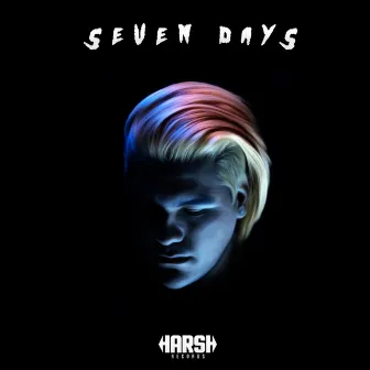 Seven Days EP by Junkie Kid