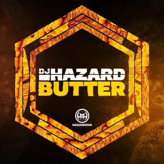 Butter by DJ Hazard