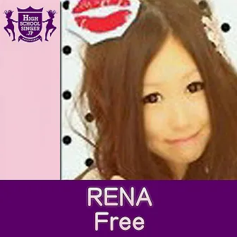 Free(HIGHSCHOOLSINGER.JP) by RENA