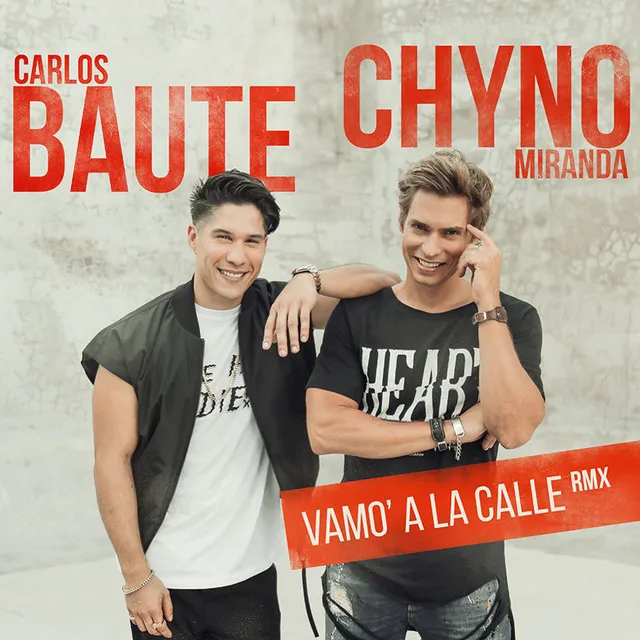 Vamo' a la calle (feat. Chyno Miranda) - RMX