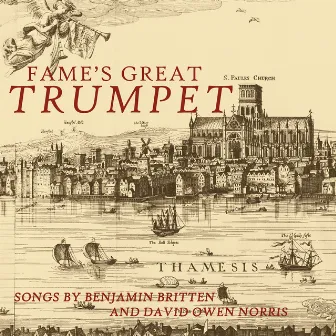 Fame's Great Trumpet by Mark Wilde