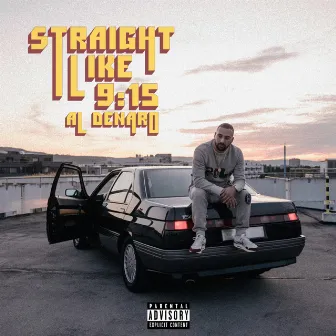 Straight Like 9:15 by Al Denaro