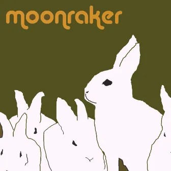 Moonraker by Moonraker