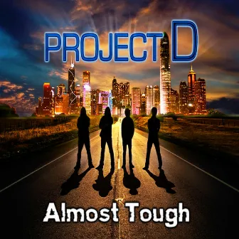 Almost Tough by Project D