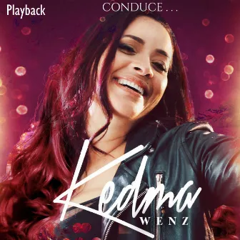 Conduce (Playback) by Kedma Wenz