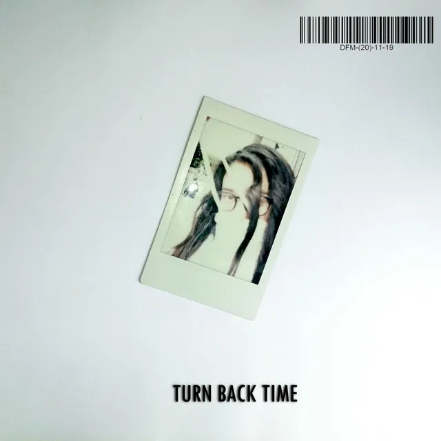 Turn Back Time